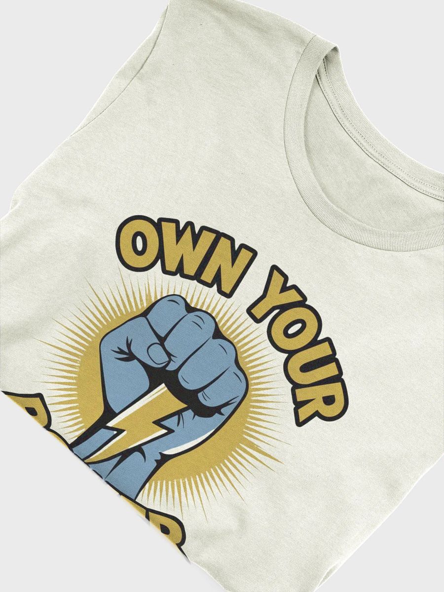Own Your Power T-Shirt product image (50)