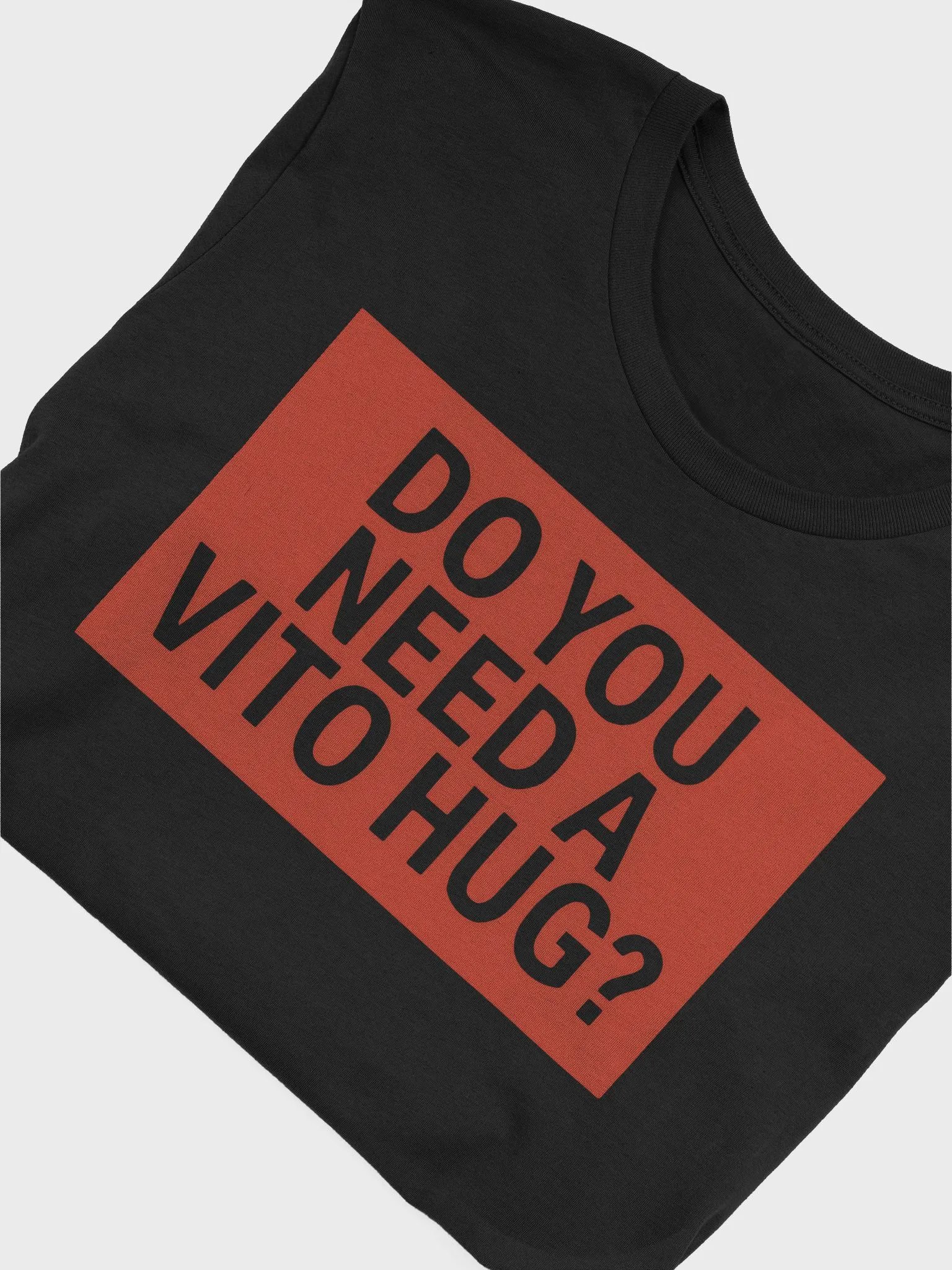 Do You Need A Hug Shirt product image (6)