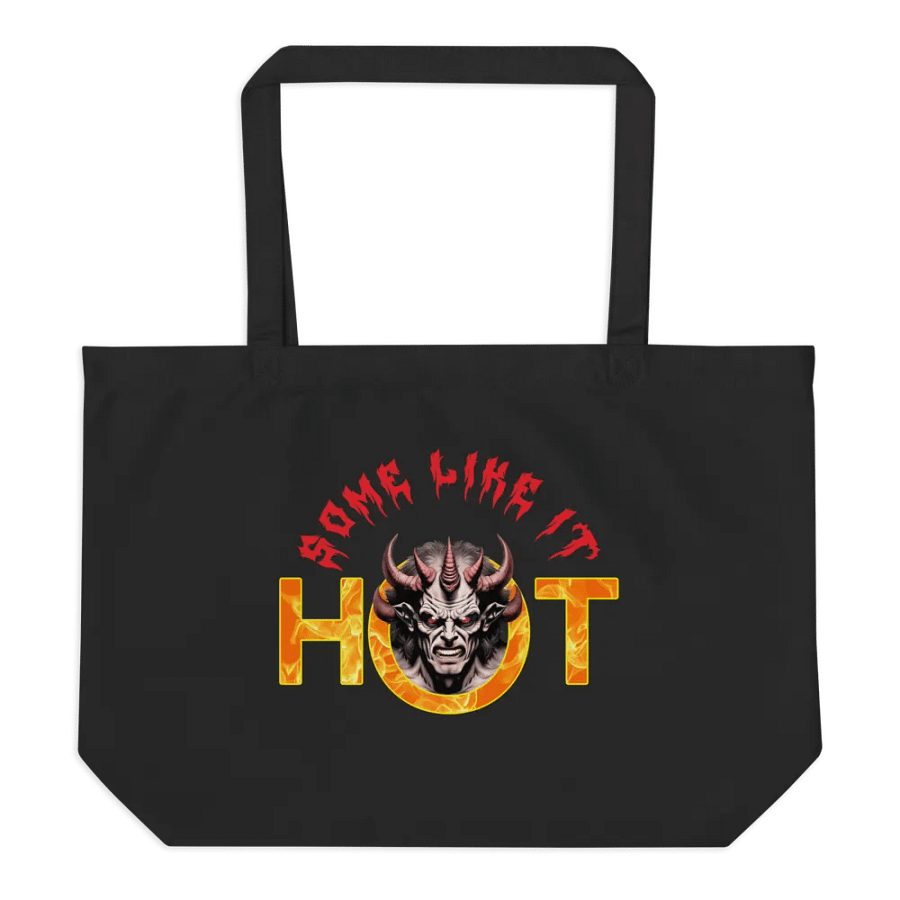 Some Like It Hot Organic Tote Bag product image (2)