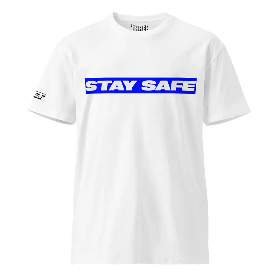 STAY SAFE - Premium Tee product image (21)