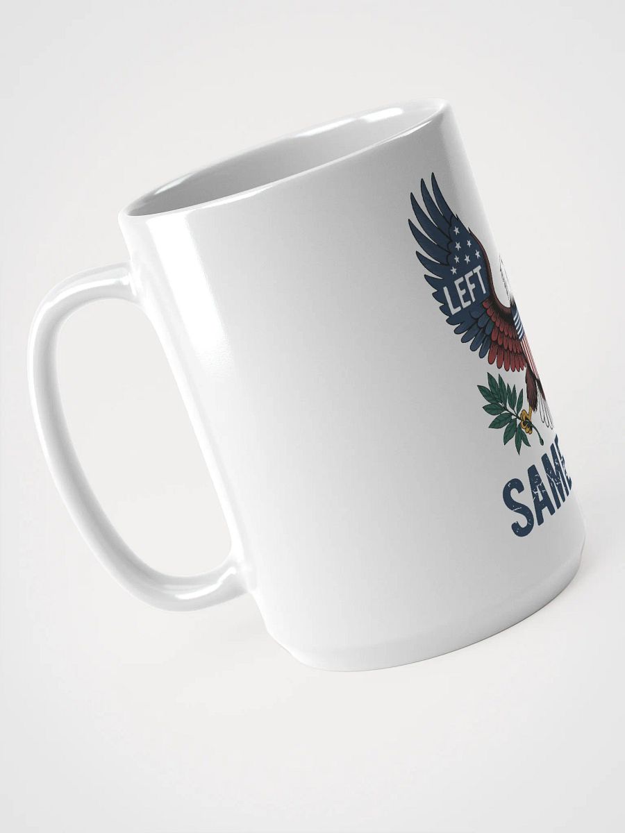 Left or Right, Same Bird - American Unity Brew - Political Humor Coffee Mug product image (4)