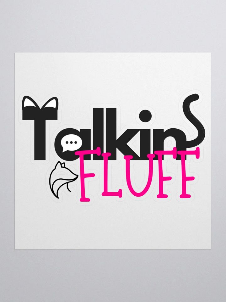 Talkin' Fluff Logo Stickers product image (1)