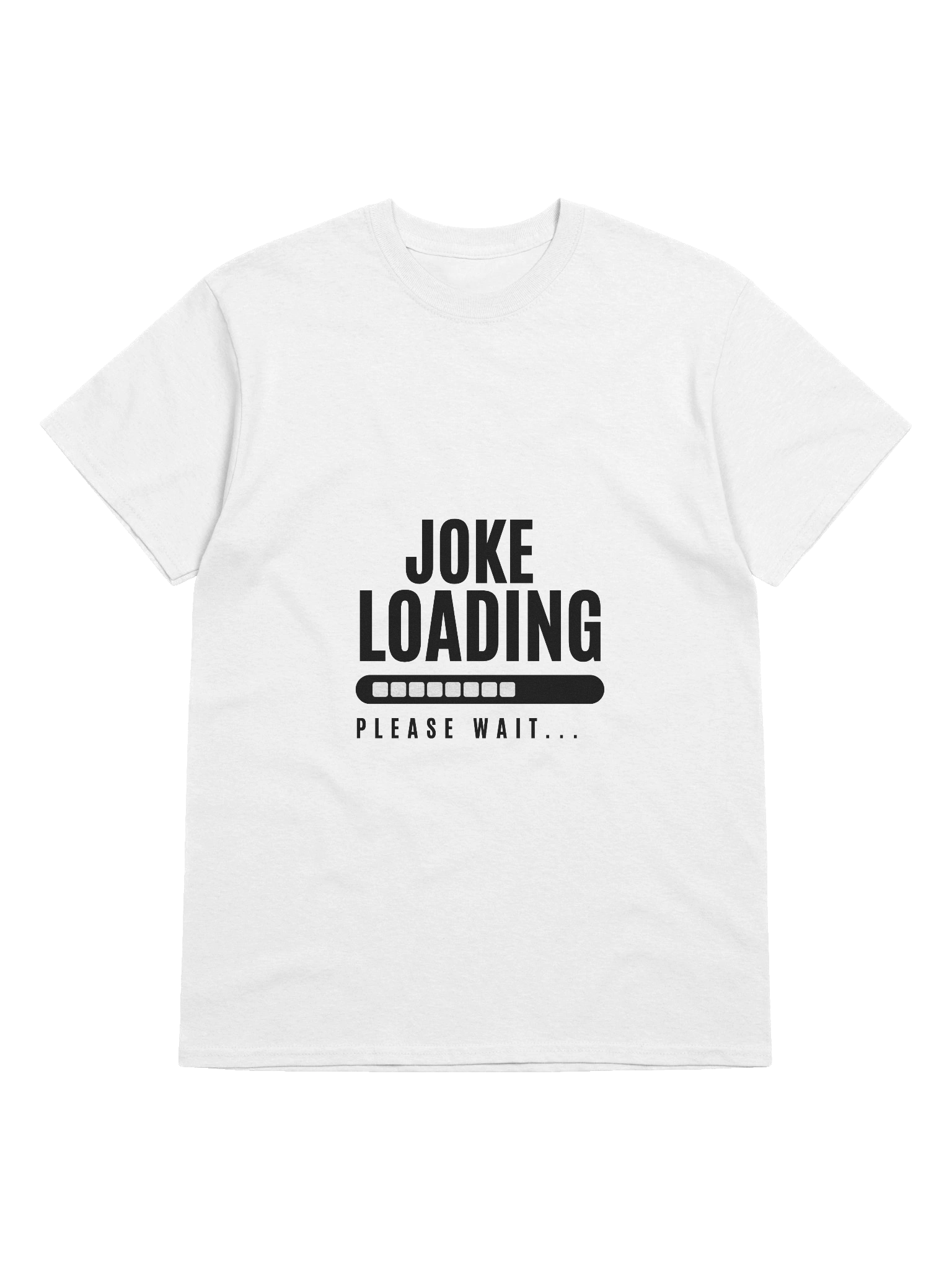 Joke Loading Simple Yet Effective T-Shirt product image (2)
