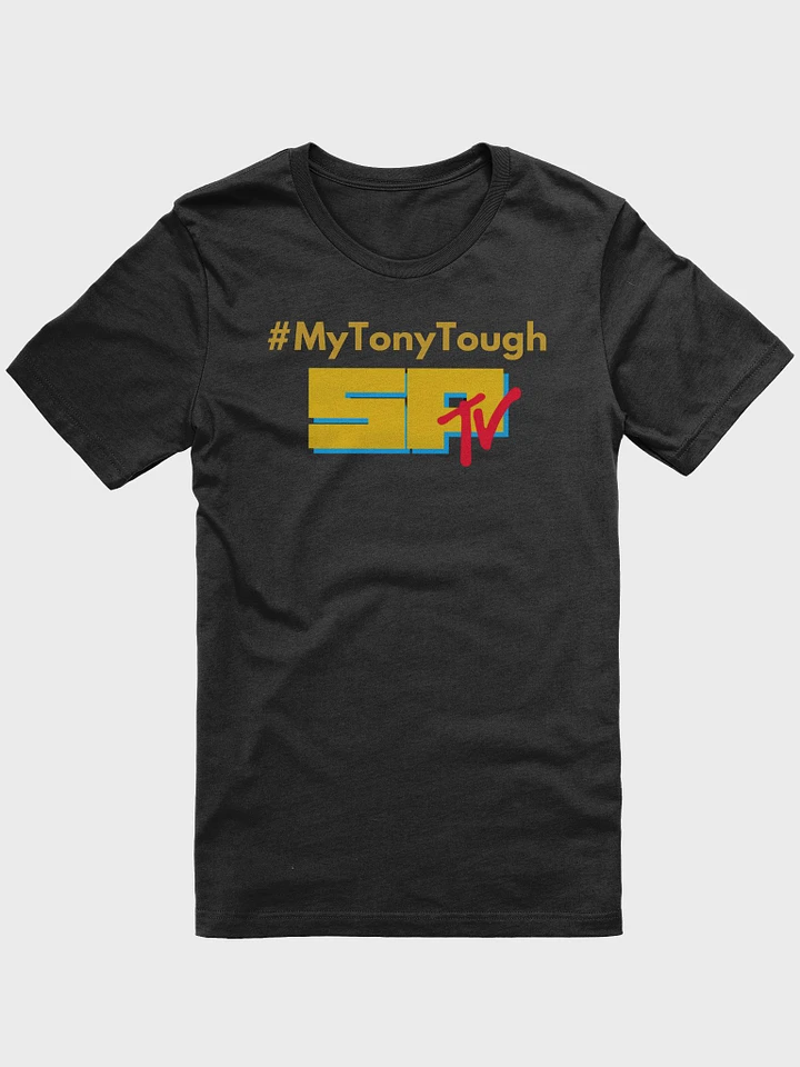 #MyTonyTough SPTV T-Shirt Women's product image (1)