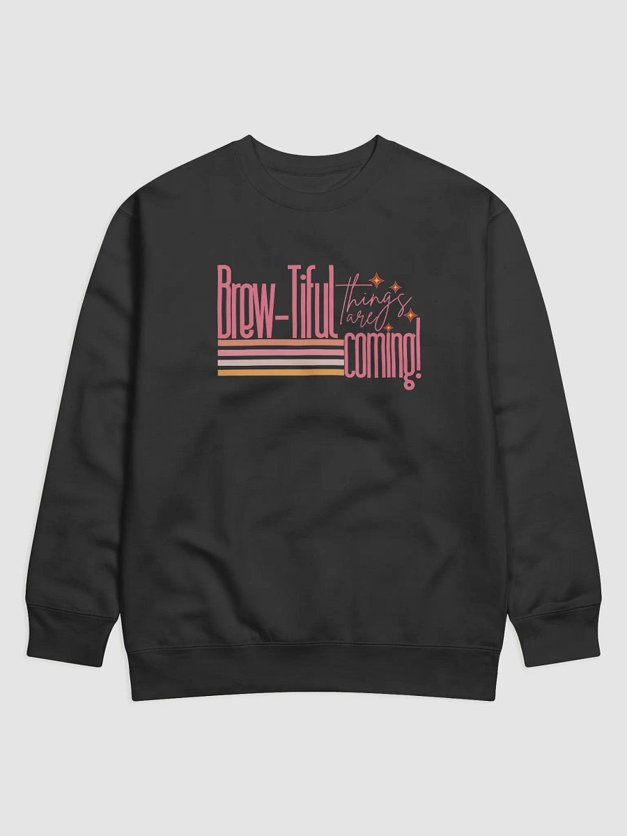 ‘Brewtiful Things Are Coming’ sweater product image (1)