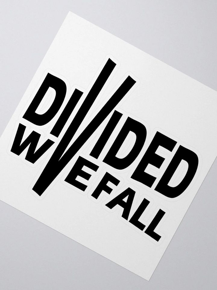 Divided We Fall - Black - Kiss Cut Stickers product image (2)