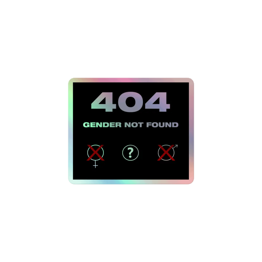 404 Gender Not Found Holo Sticker product image (1)