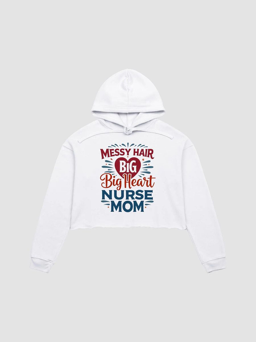 Nurse Mom Tribute Crop Hoodie product image (5)