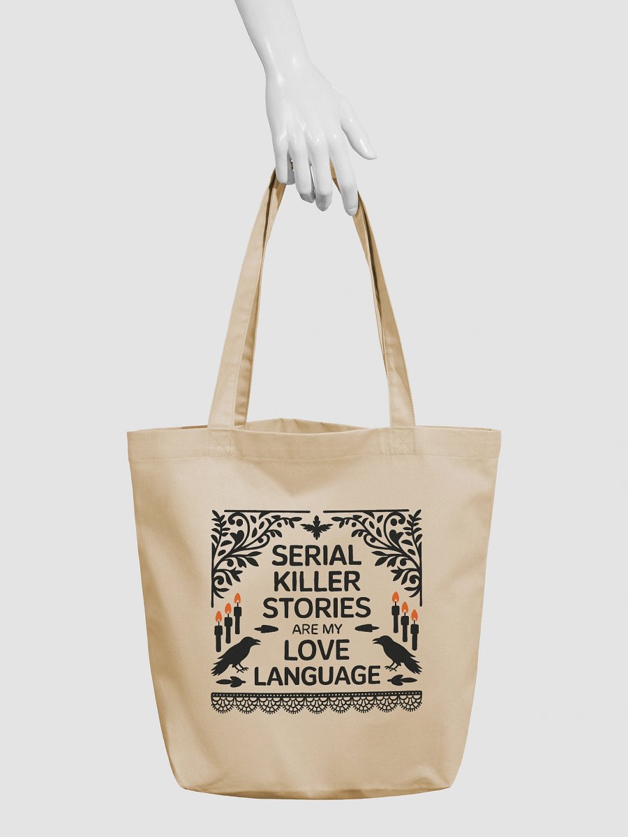 Serial Killer Stories Are My Love Language Gothic Tote Bag For True Crime Lovers product image (4)