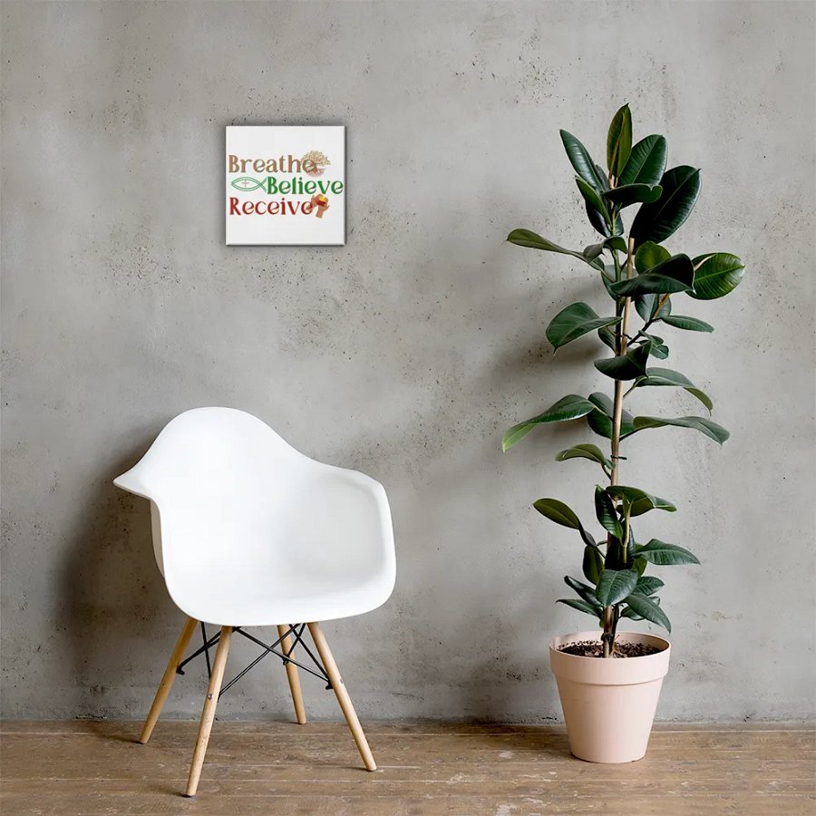 BREATHE BELIEVE RECEIVE CANVAS, INSPIRATIONAL MOTIVATIONAL, SELF-AFFIRMATION, POSITIVE VIBES, GIFT IDEA product image (7)