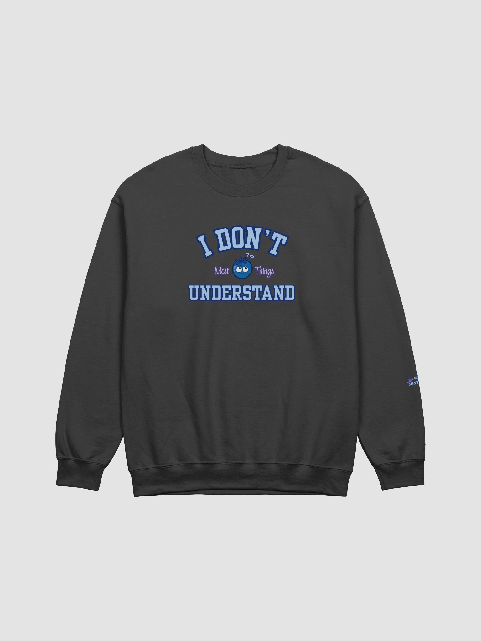 "I Don't Understand" Crewneck product image (1)