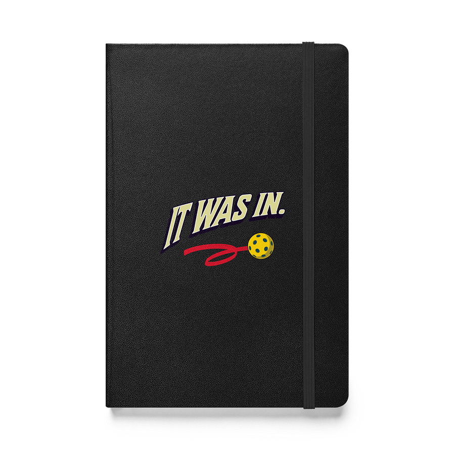 It Was In Pickleball Stargazer's Hardcover Journal product image (1)