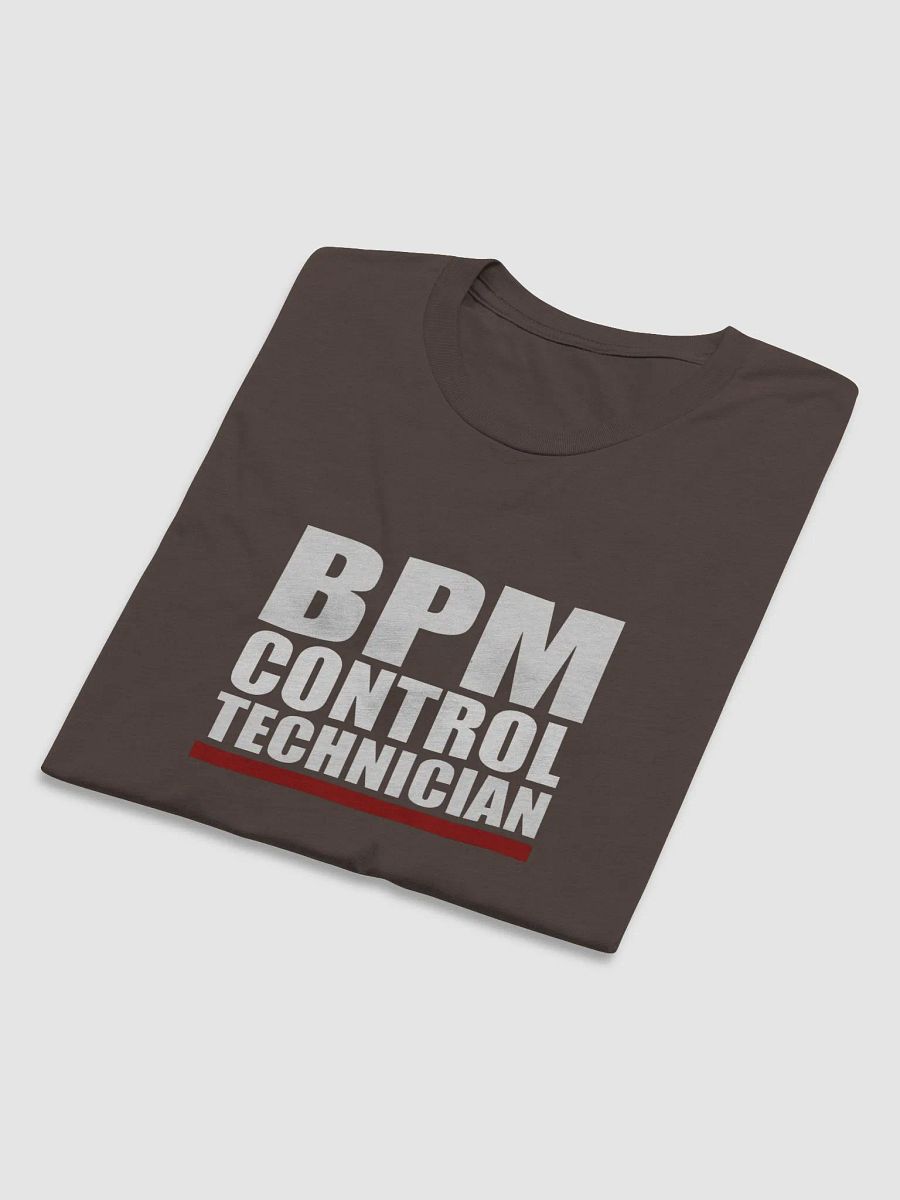 'BPM Control Technician' Tee product image (50)