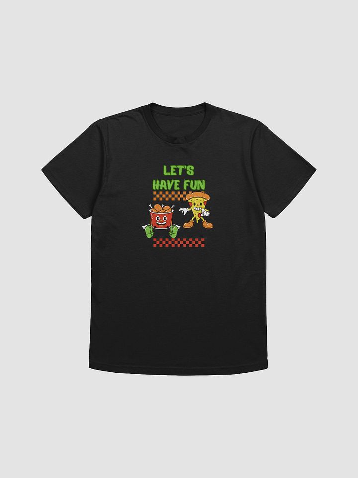 Let's Have Fun Funny Chicken and Pizza T-shirt product image (9)