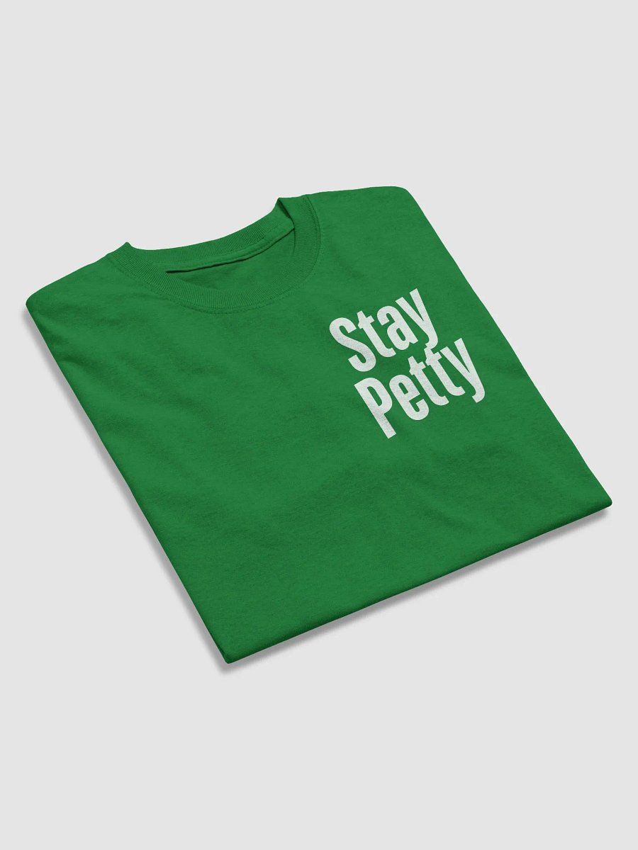 Stay Petty TKs Garage T-Shirt product image (20)