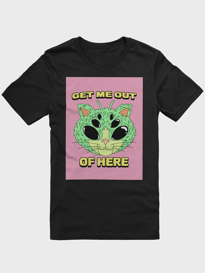 Get Me Out Of Here TShirt product image (1)