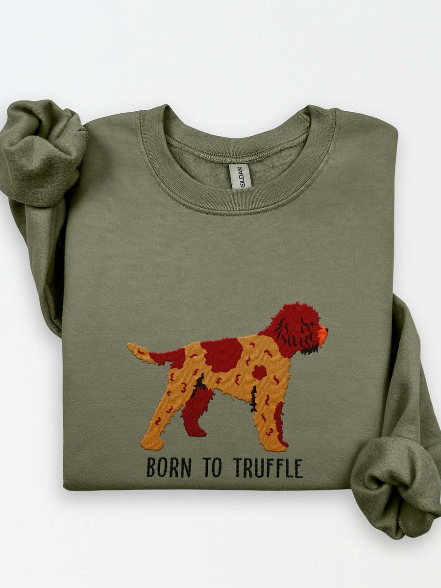 Born to Truffle Sweatshirt (Embroidered) of a Lagotto Romagnolo(Liver Roan) product image (1)