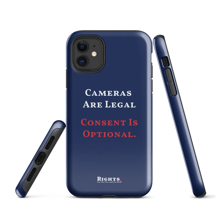 Cameras Are Legal Consent Is Optional. iPhone® Tough Case in Blue product image (1)
