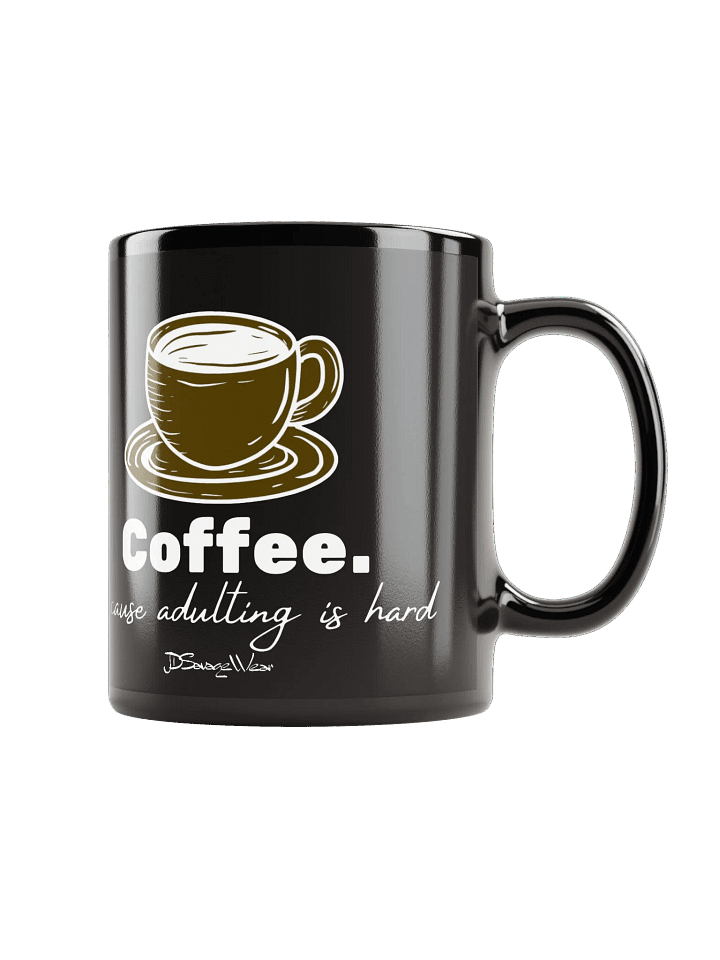 Savage Coffee. Because Adulting is Hard Vintage Coffee Mug product image (1)