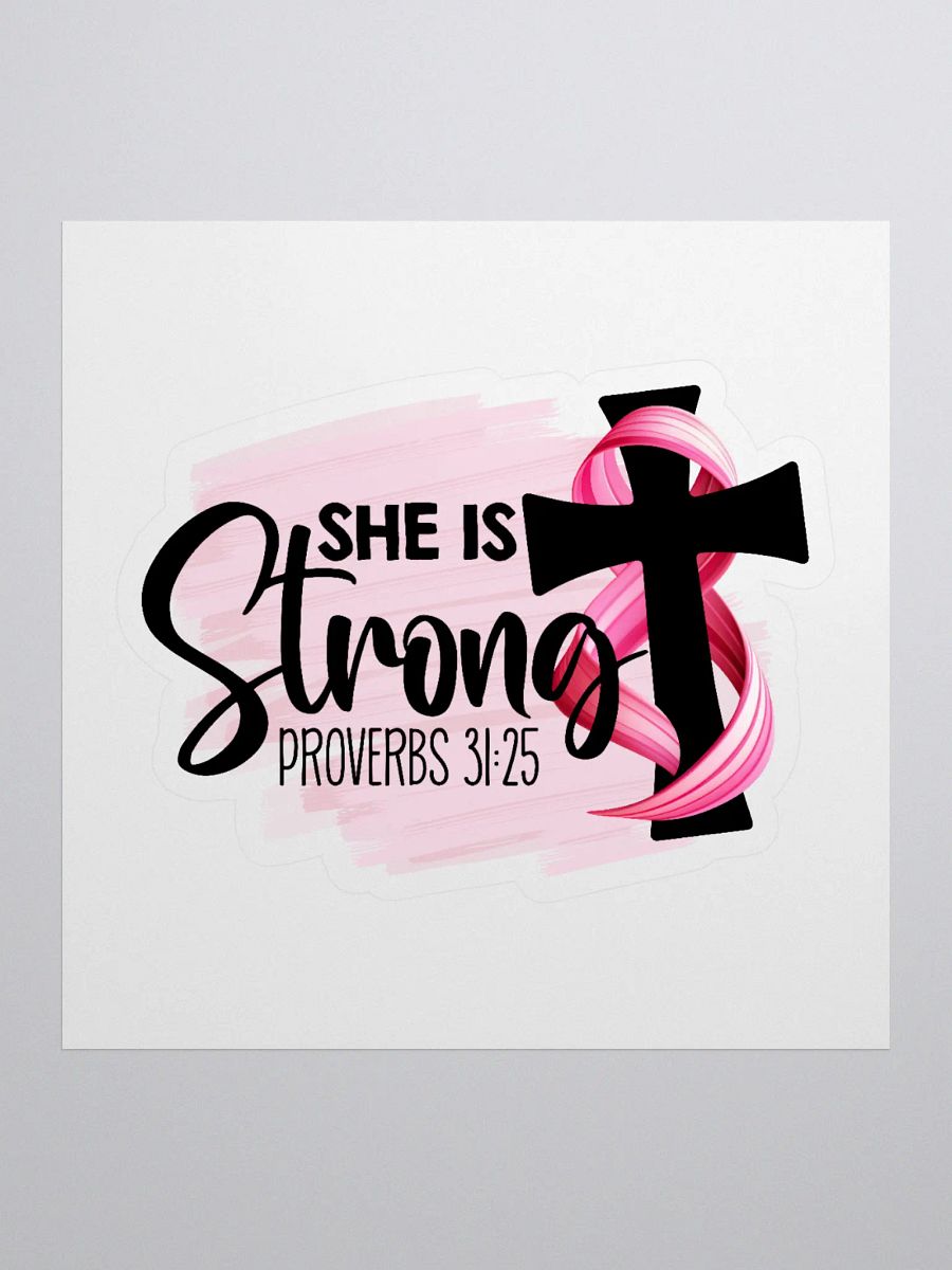 She Is Strong Sticker product image (1)