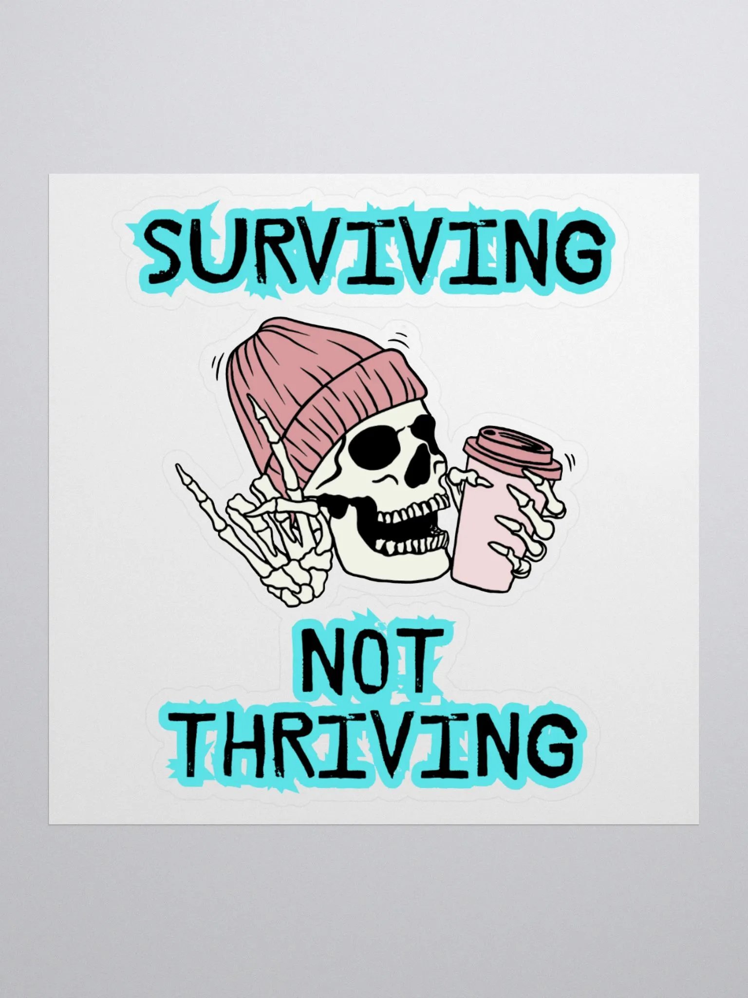 Surviving (Turquoise) Sticker product image (1)