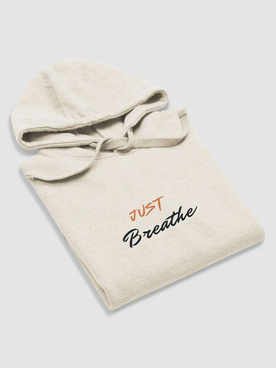 Just Breathe Unisex Premium Hoodie product image (10)