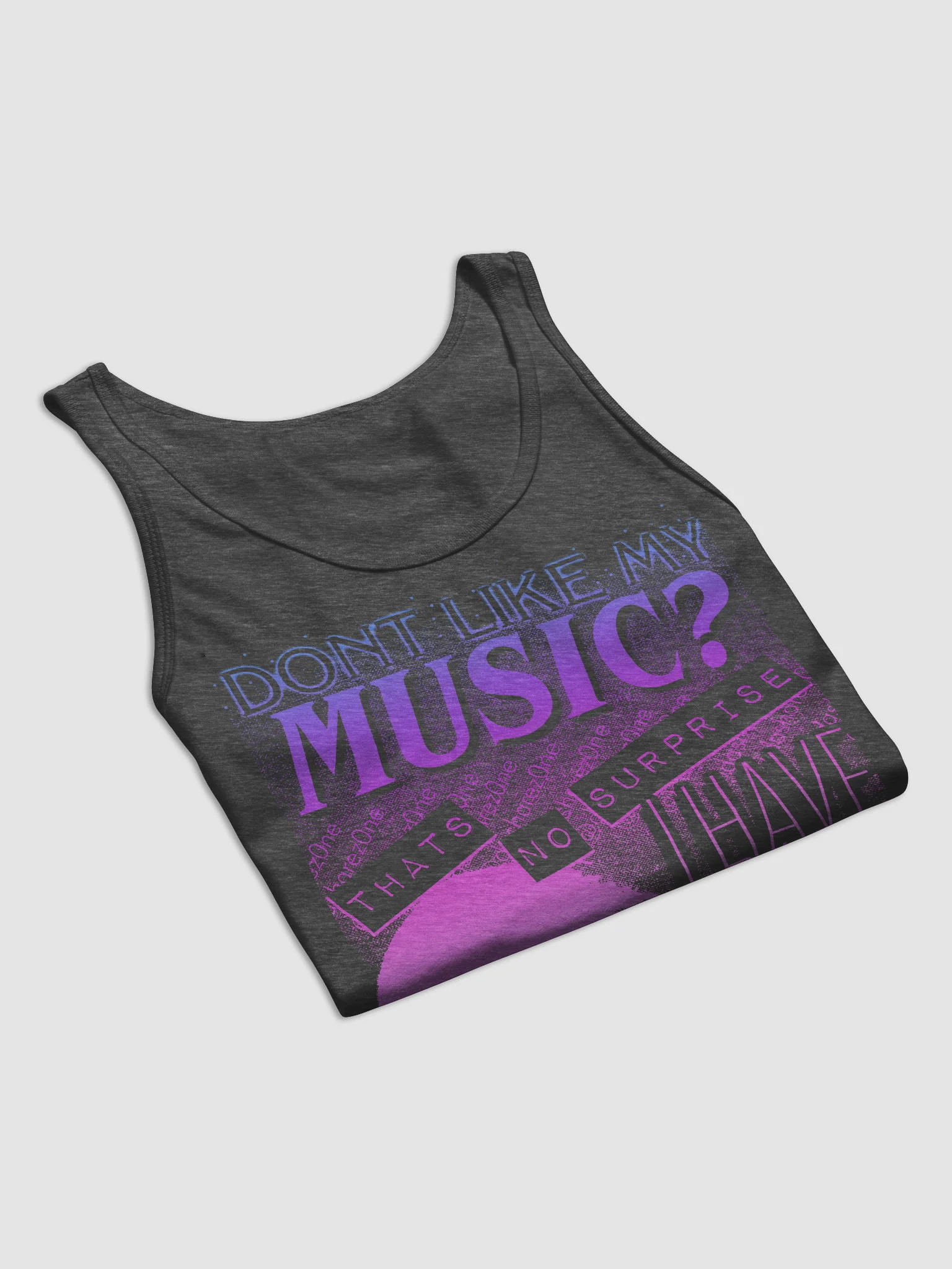 DONT LIKE MY MUSIC" TANK TOP product image (35)