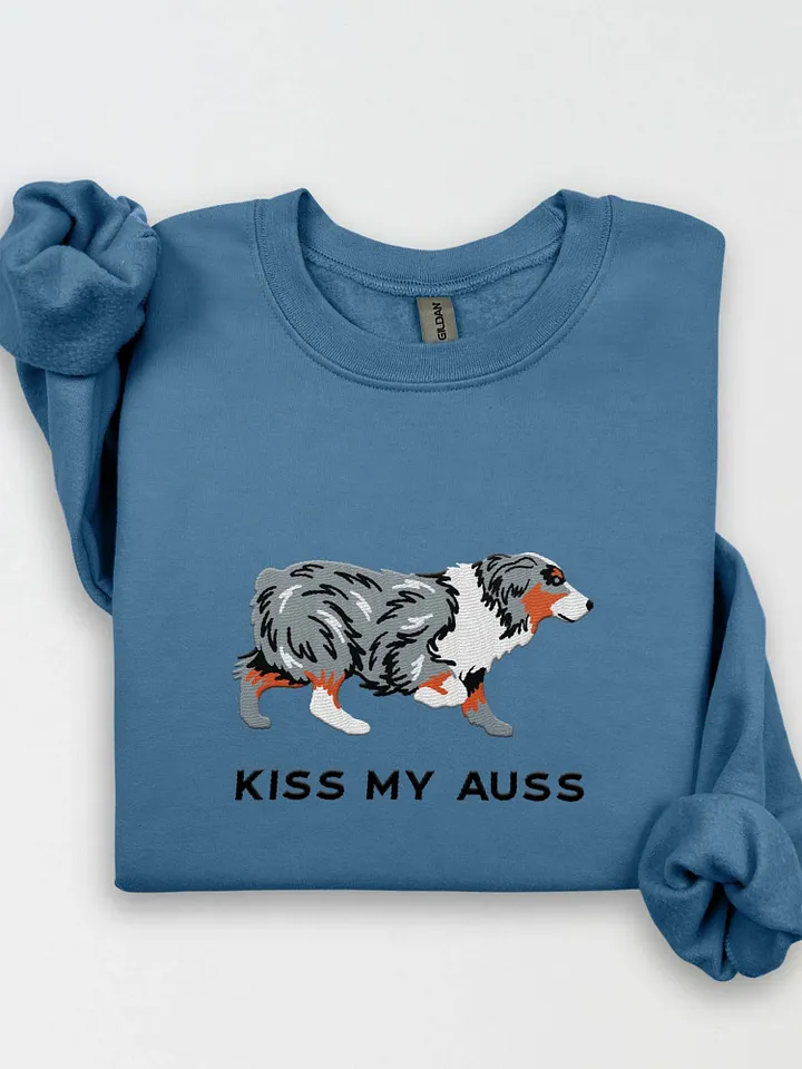 Kiss My Auss Sweatshirt (Embroidered) of an Australian Shepherd(Blue Merle) product image (1)