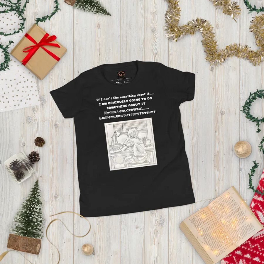 If I don't like something about it......, I am obviously going to do something about it - Youth T-Shirt product image (6)