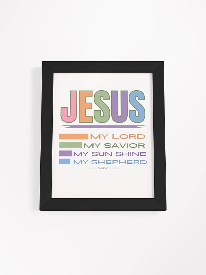 JESUS: My Lord, Savior, Sun Shine, Shepherd Eco-Frame Poster product image (1)