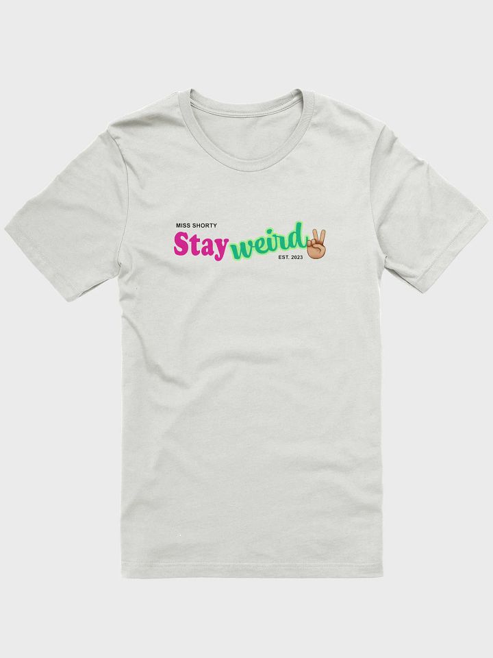 Stay Weird with a Peace Sign Light Shirt -- Unisex, please check sizing chart product image (4)