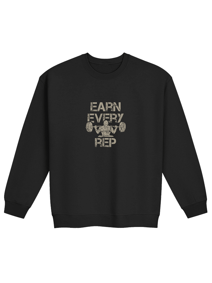 "Earn Every Rep" Unisex Crew Neck product image (1)