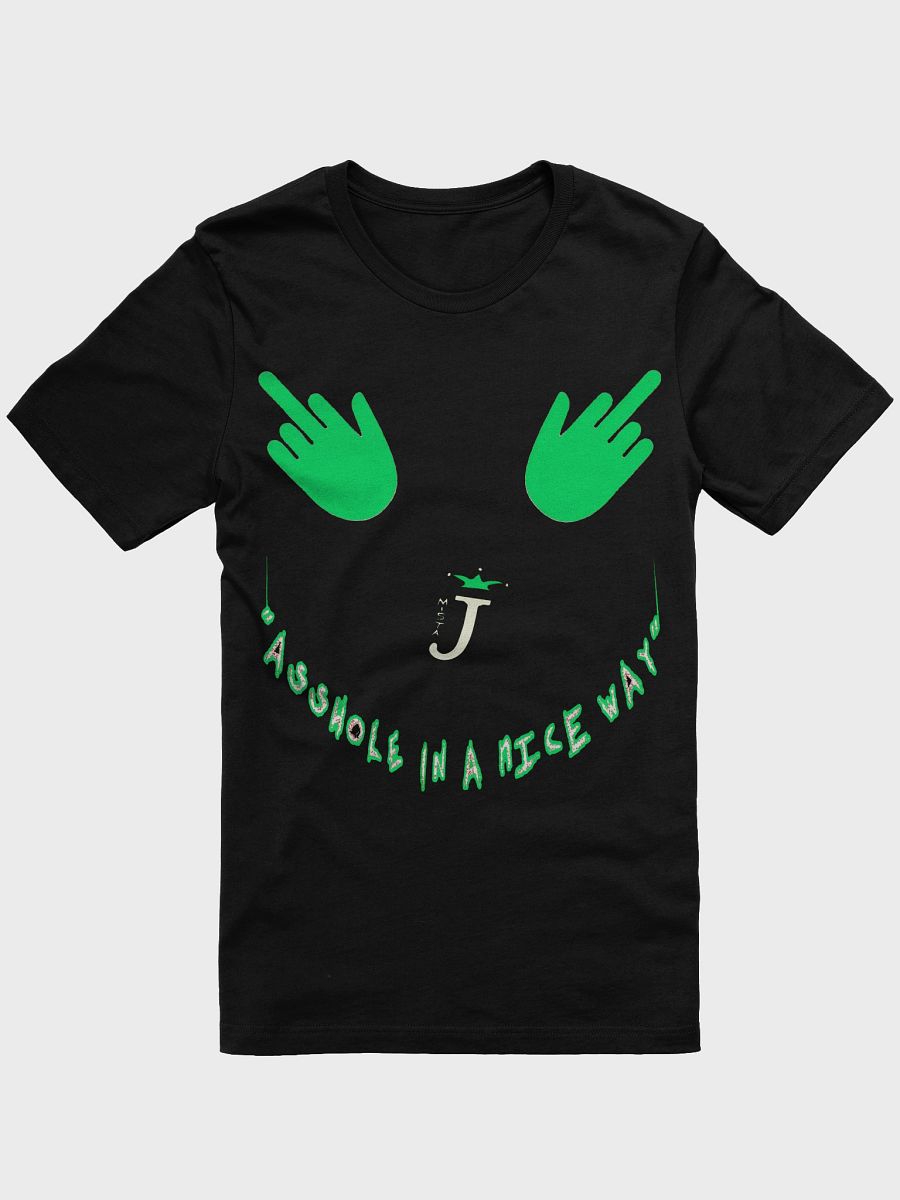 asshole in a nice way t shirt product image (1)