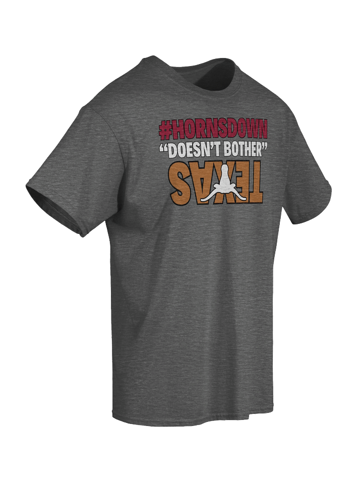 'Horns Down Don't Bother Texas!' Tee product image (1)