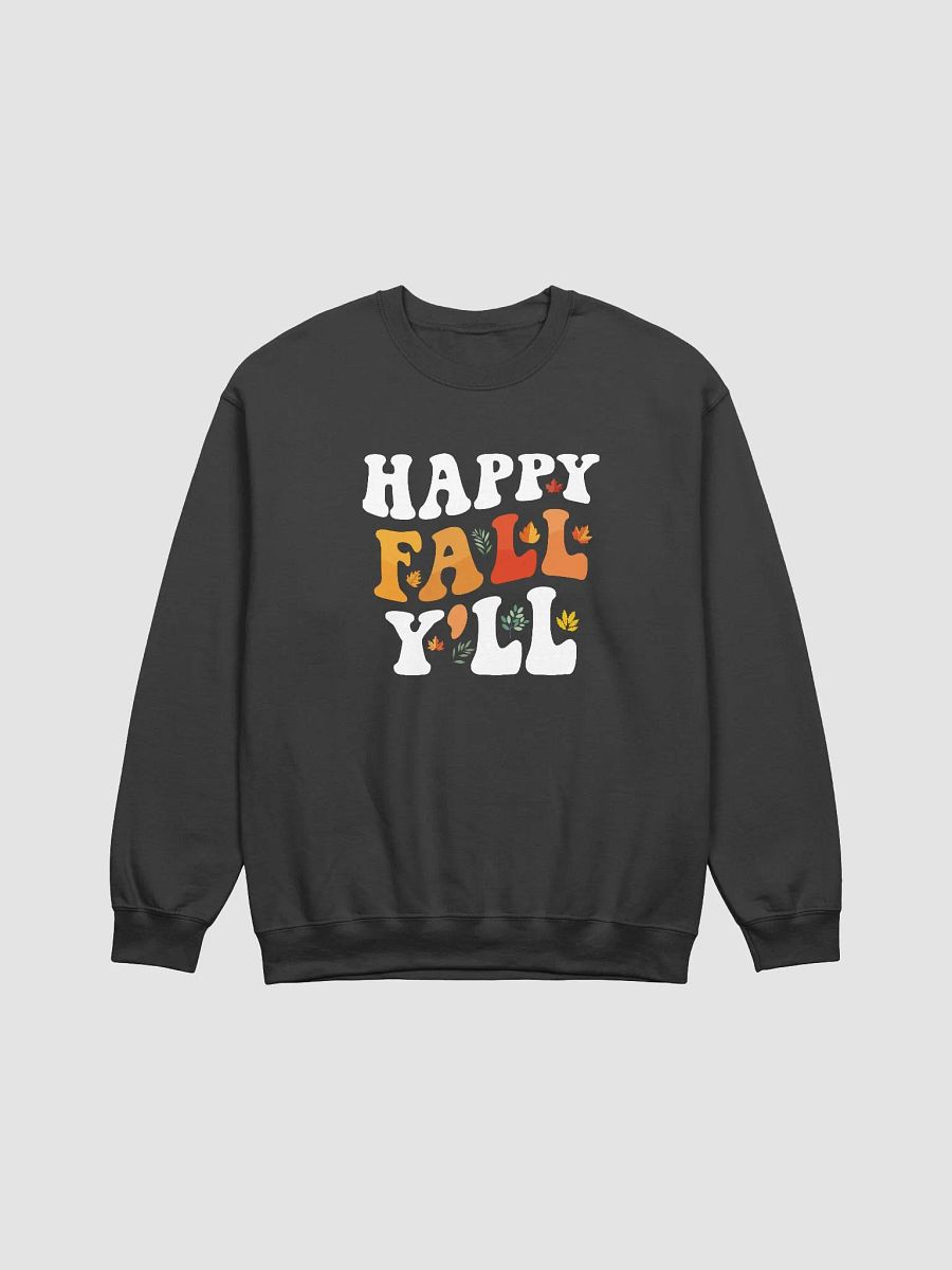 Happy Fall Y'll Sweatshirt product image (1)