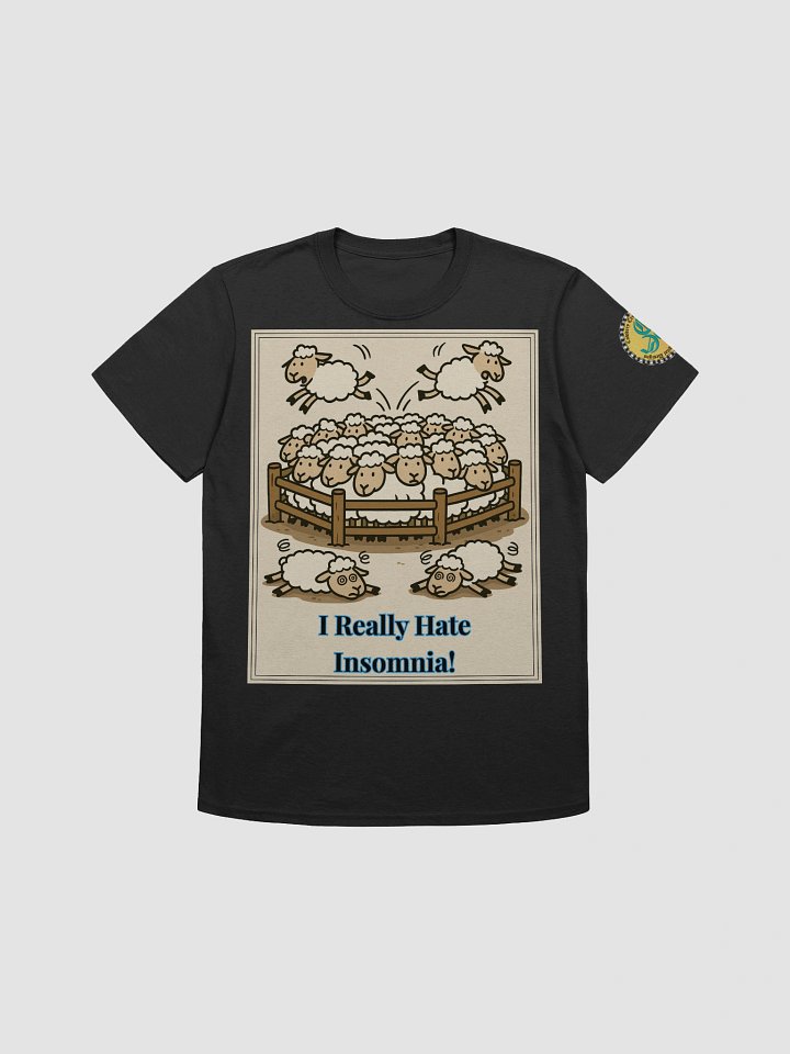 I Really Hate Insomnia (Both) Gildan Unisex Softstyle T-Shirt Dark Colors product image (3)