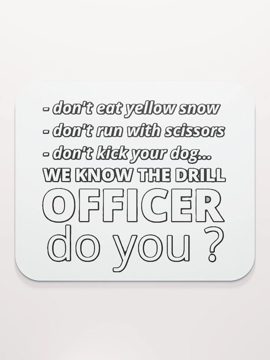 WE KNOW THE DRILL OFFICER, DO YOU? product image (2)