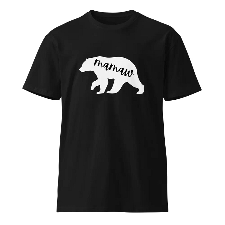 mamaw bear mom mama mothers day Unisex Premium T-Shirt product image (1)