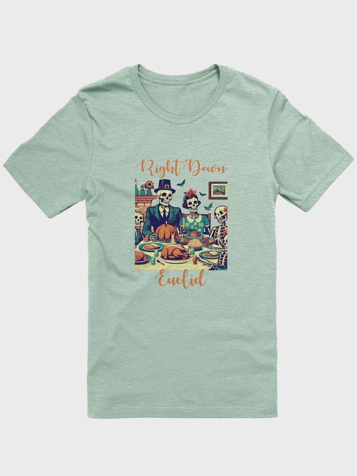 Right Down Euclid 11/25/23 - Breaking the Wishbones (T-Shirt) product image (1)