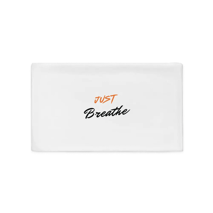 Just Breathe All-Over Print Pillowcase product image (2)