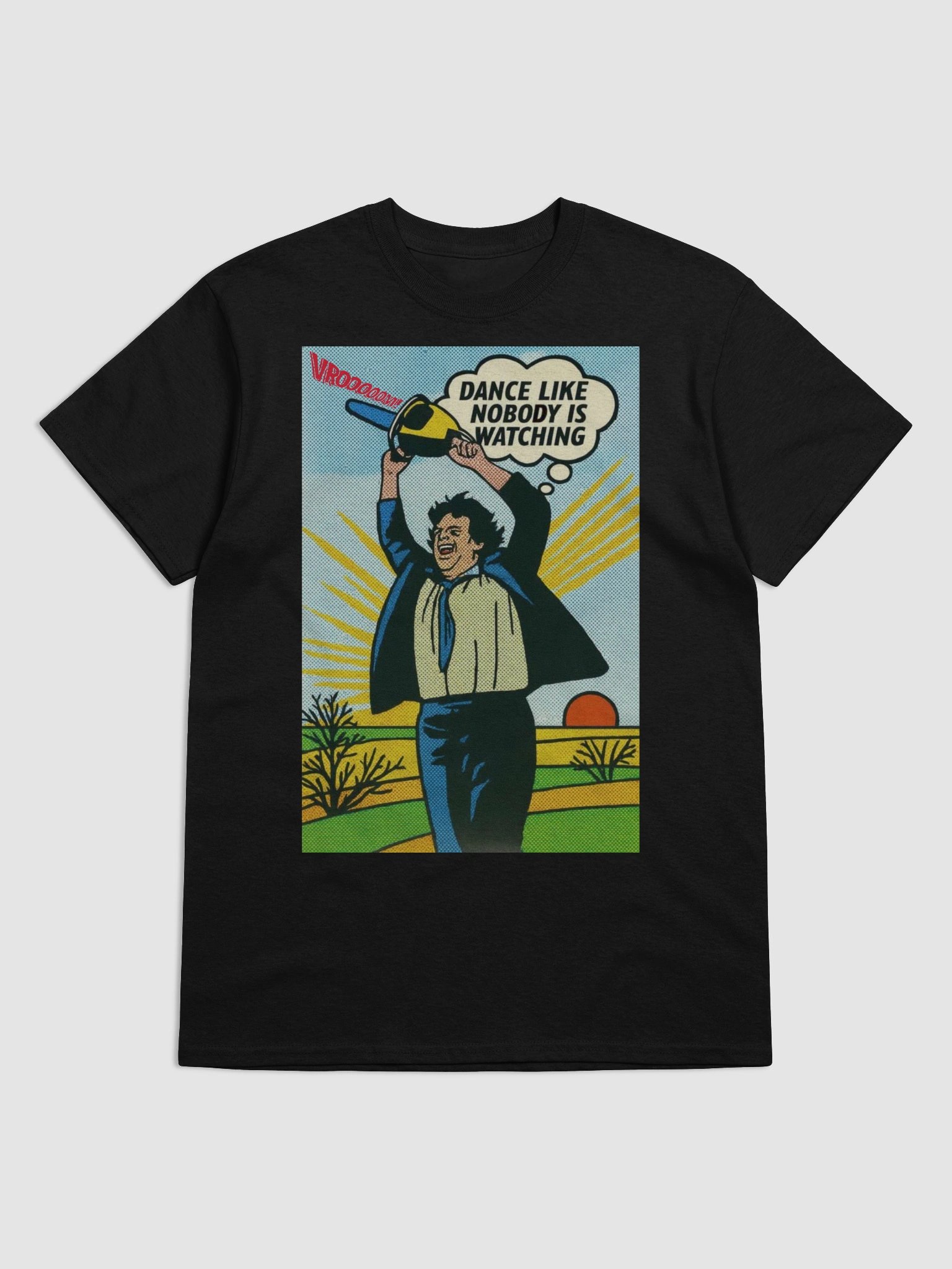 Texas Chainsaw inspired Dance Like Nobody Is Watching Tee product image (5)