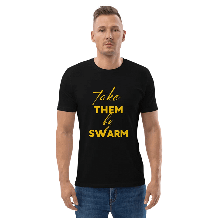 TAKE THEM BY SWARM tee - 100% cotton product image (7)