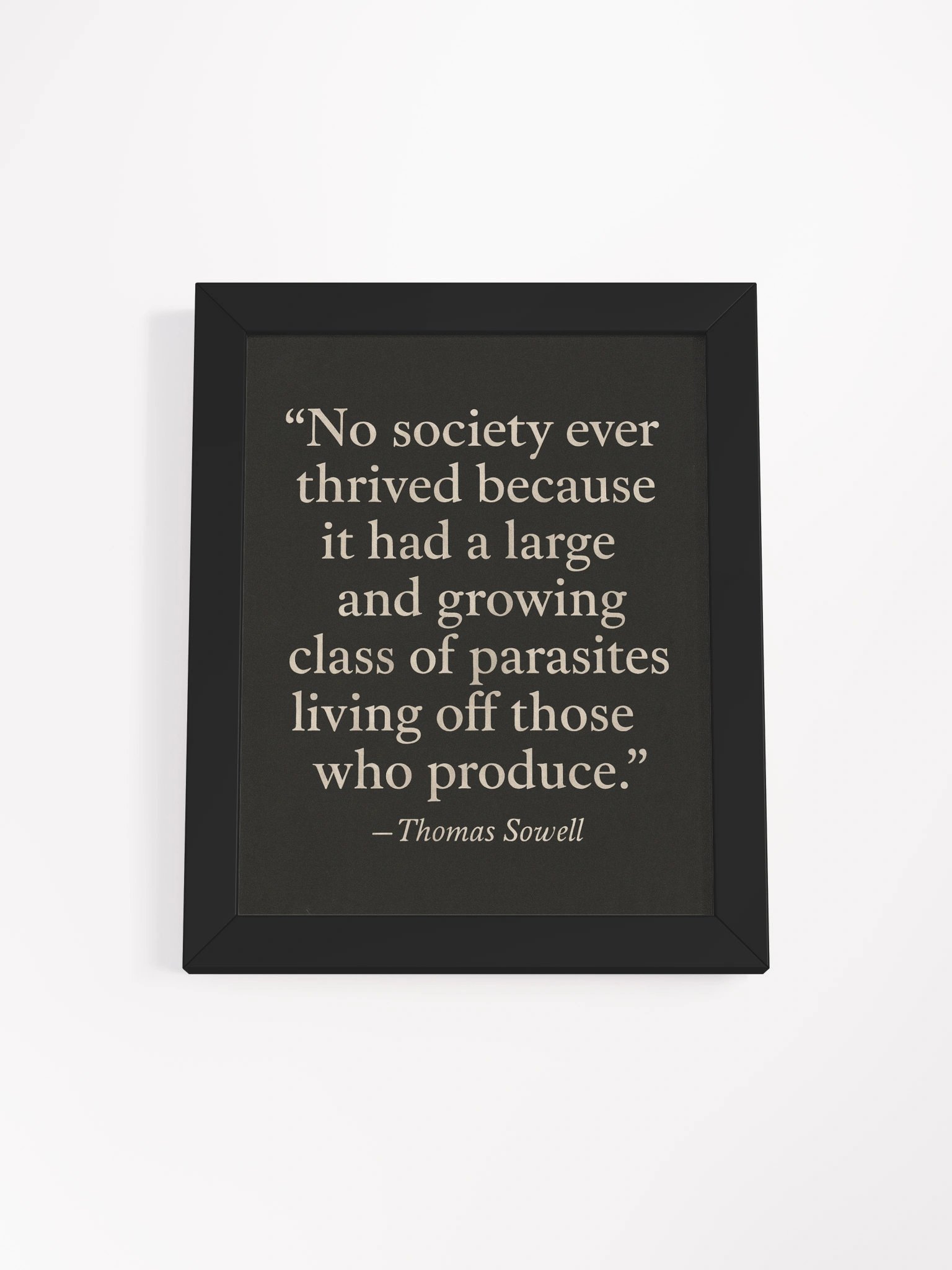 “The Parasite Class” – Thomas Sowell Wall Art (Framed) product image (2)