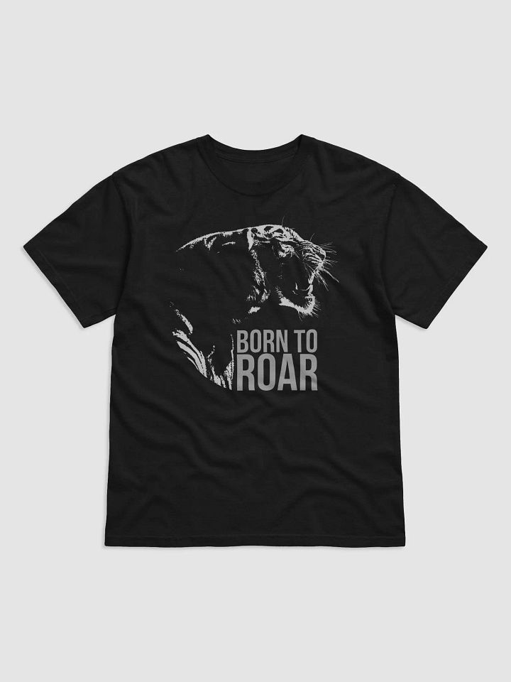 Born To Roar Tiger Inspirational T-shirt product image (4)