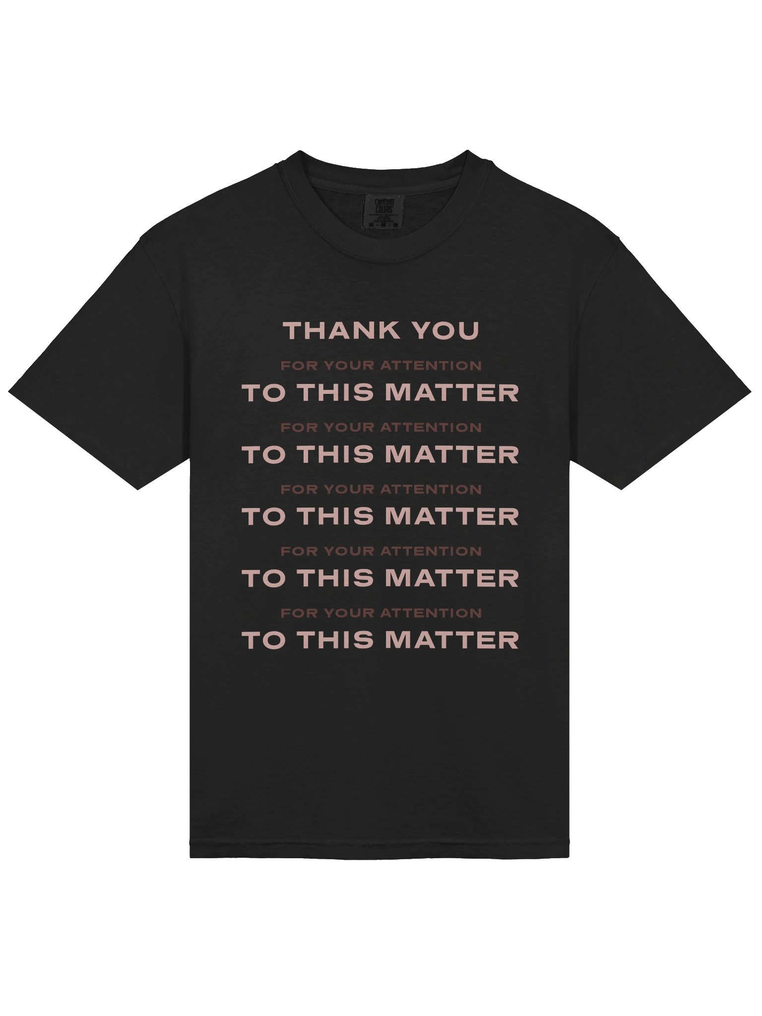 ATTENTION TO THIS MATTER tee product image (3)