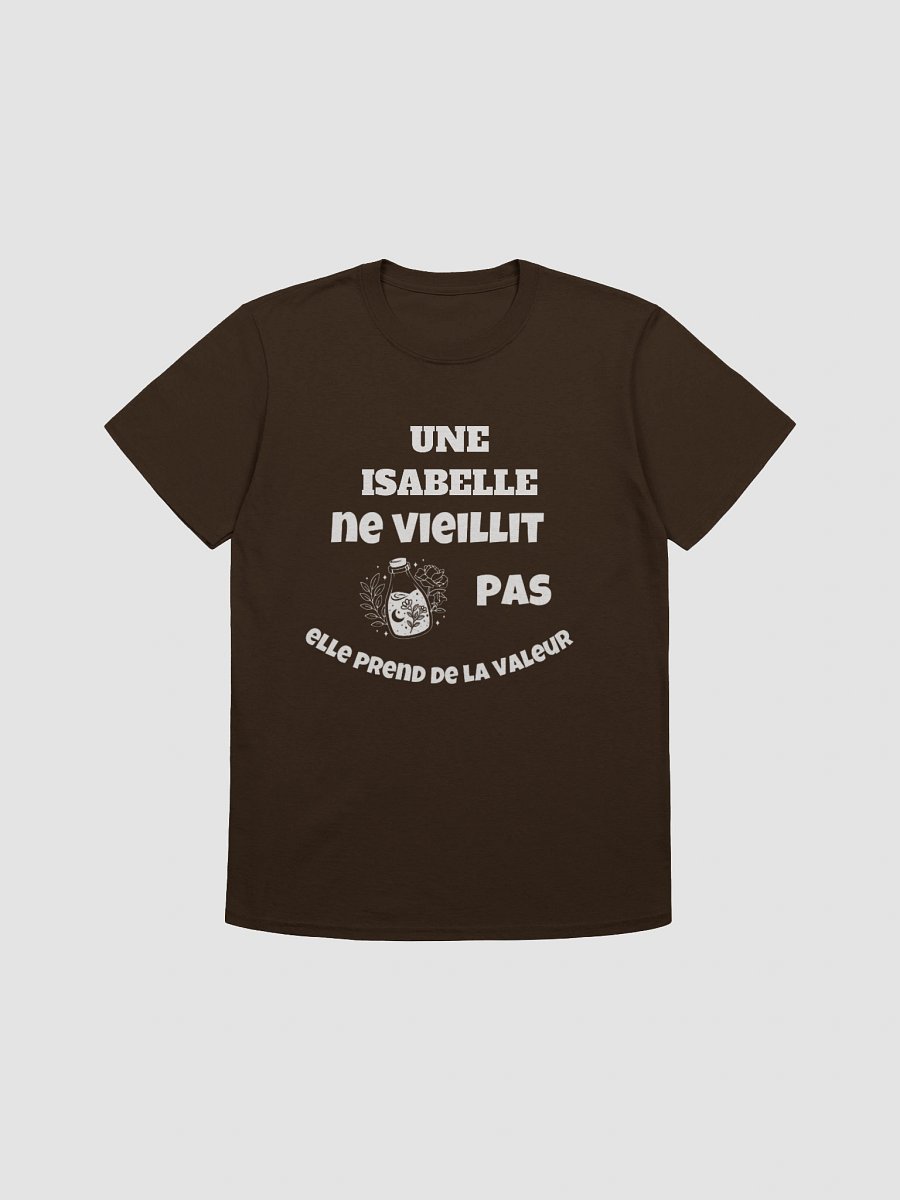Une Isabelle ne vieillit pas elle prend de la valeur product image (5)