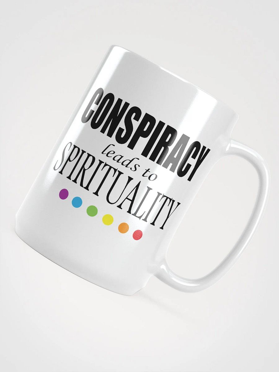 Conspiracy Leads To Spirituality - White Glossy Mug product image (4)