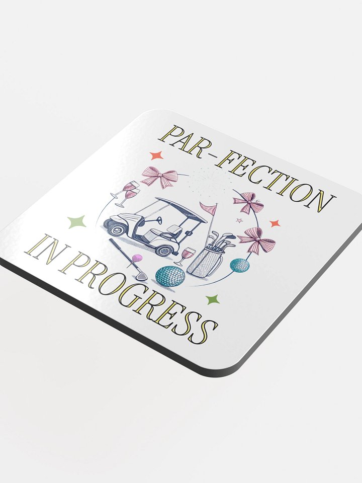 Par-Fection In Progress Golfing Glossed Cork Coaster product image (1)