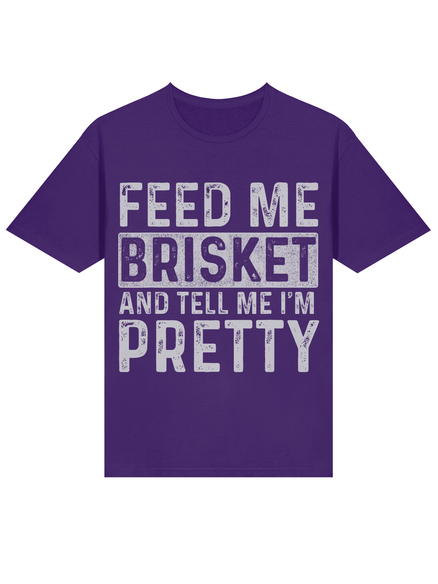 Feed Me Brisket and Tell Me I’m Pretty – Gildan Softstyle Unisex T-Shirt product image (2)