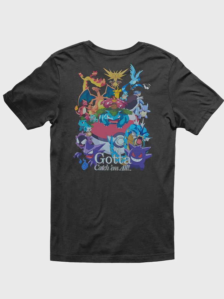 Gotta Catch 'em All! Pokémon T-Shirt product image (4)